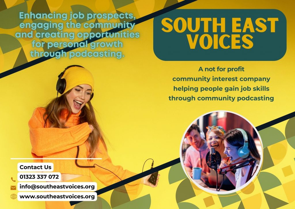 South East Voices - a community interest company that helps people gain job skills through community podcasting.